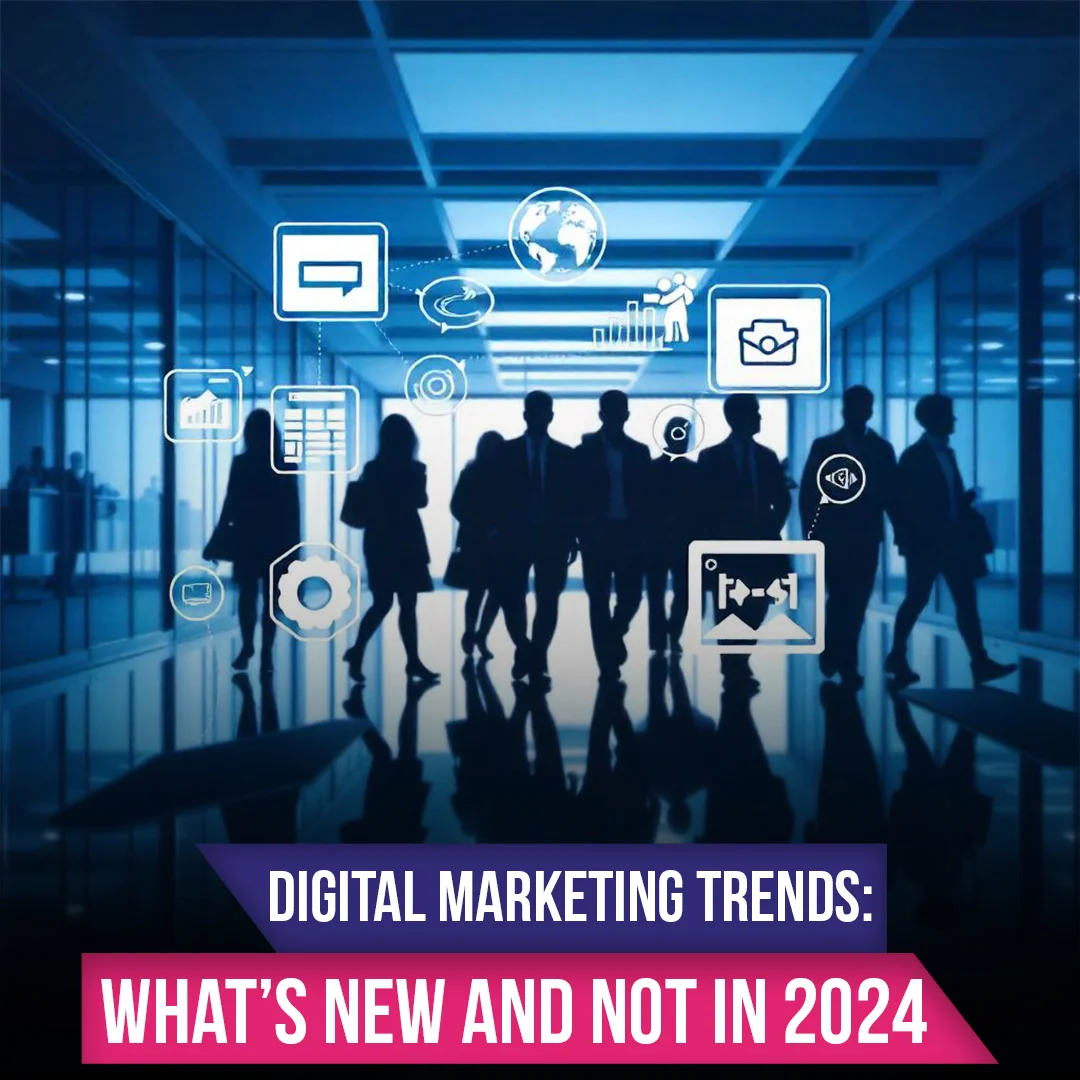 Digital Marketing Trends